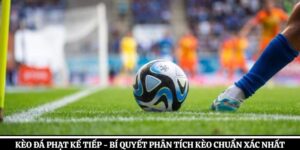 keo-da-phat-ke-tiep